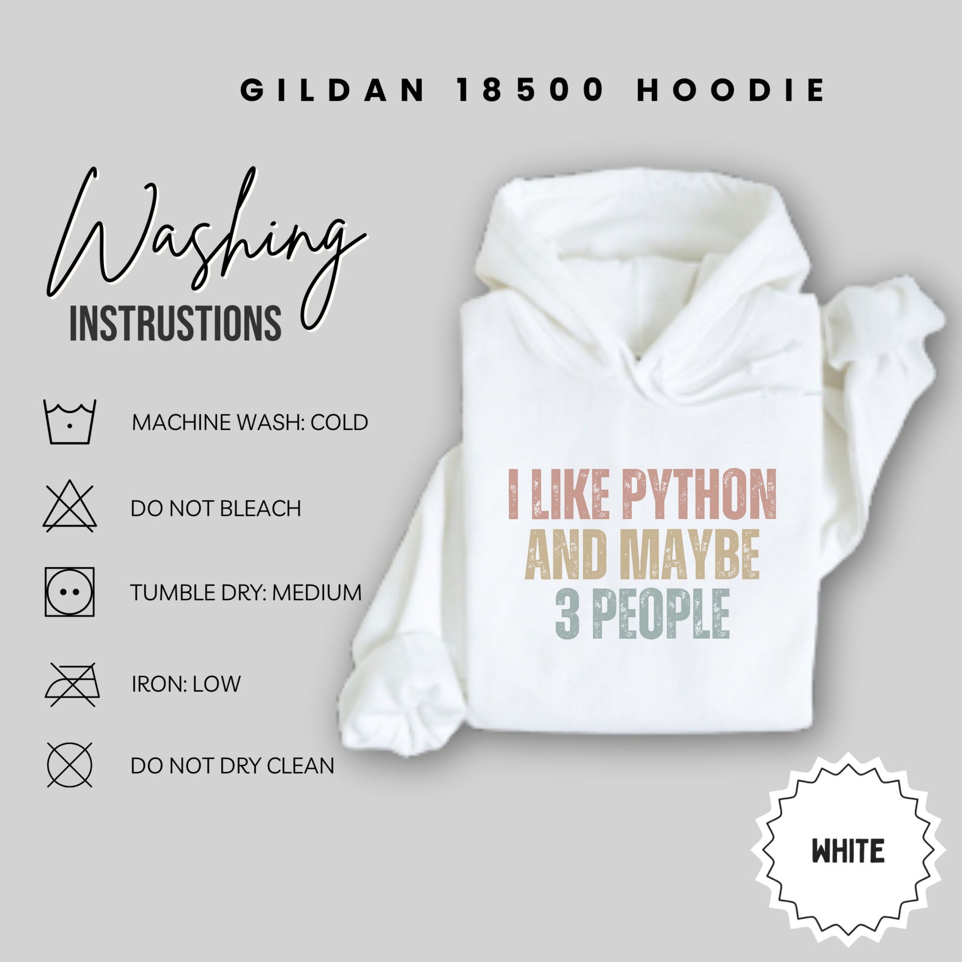 I Like Python And Maybe 3 People Gildan 18500 Hoodie