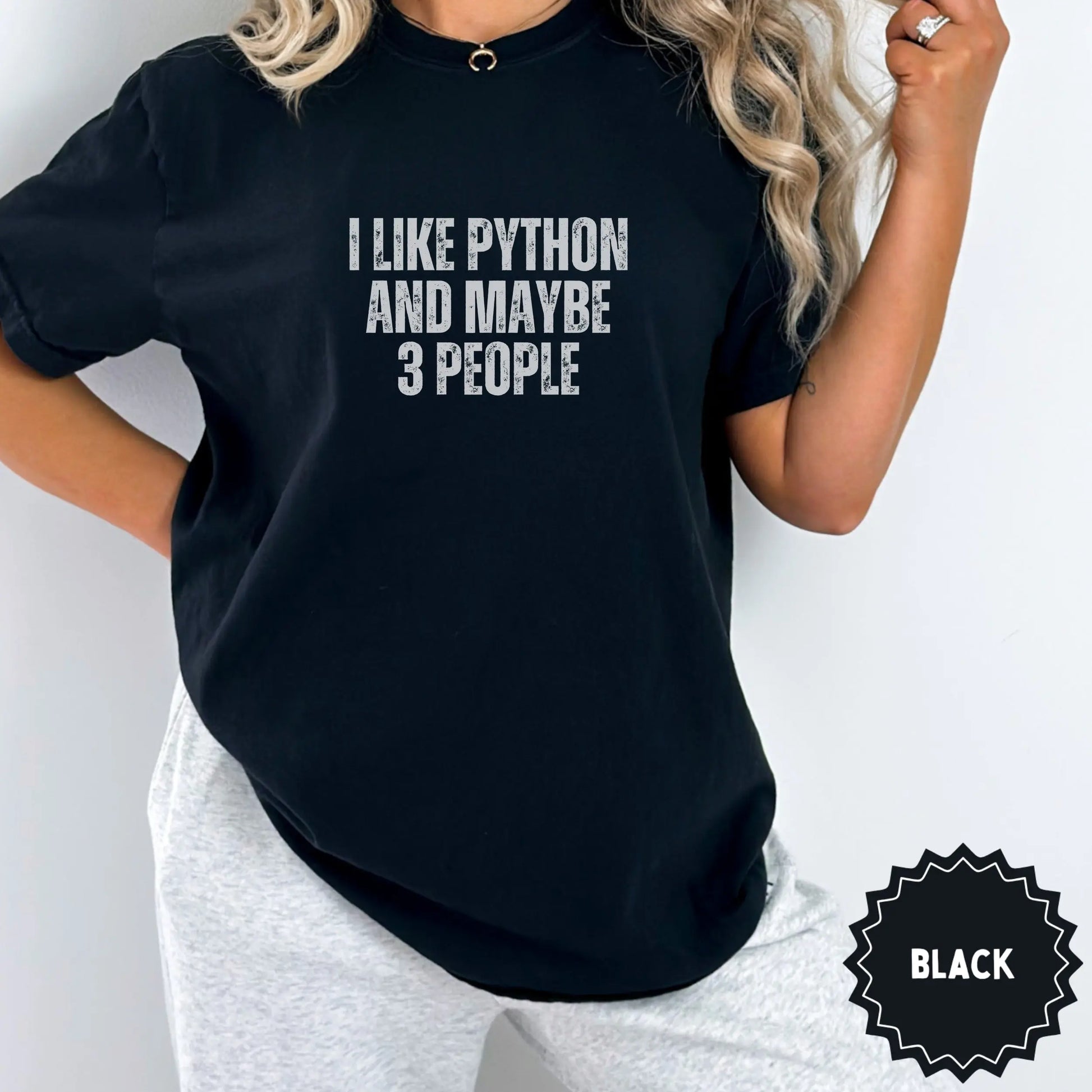 I Like Python And Maybe 3 People Printed Shirt