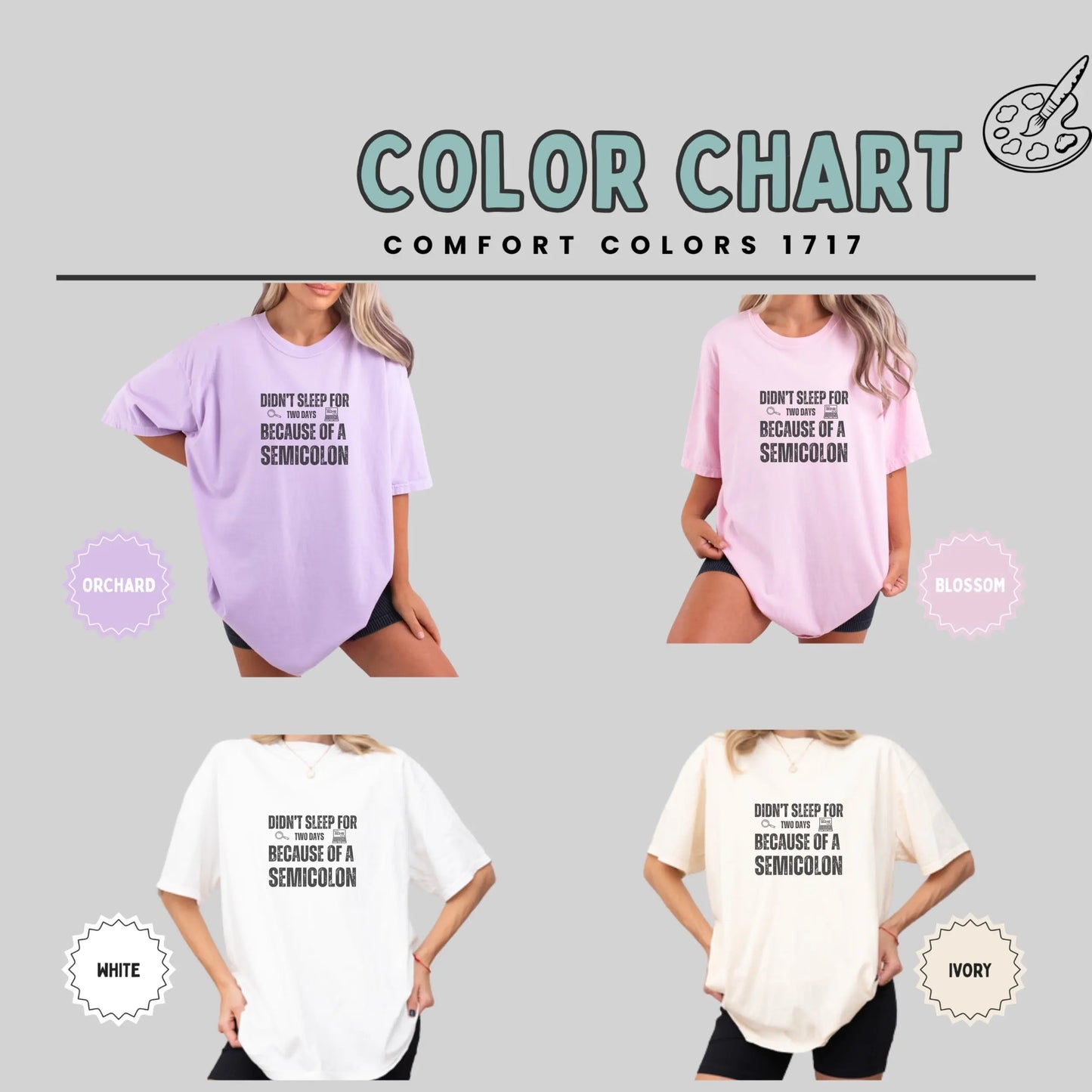 Didn't Sleep Because of A Semicolon Comfort Colors Shirt