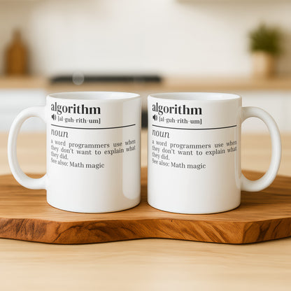 Funny Algorithm Definition Mug for Programmers