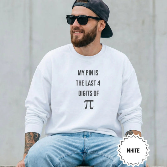 My PIN Is The Last 4 Digits Of Pi Shirt