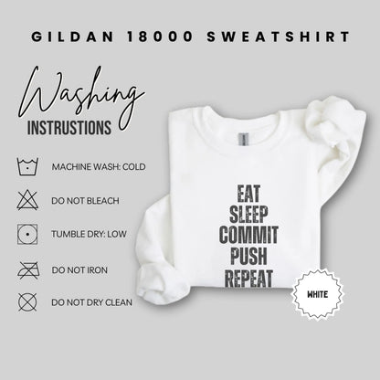 Eat Sleep Commit Push Repeat Gildan 18000 Sweatshirt
