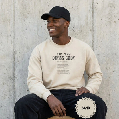 This Is My Dress Code Sand Color Sweatshirt