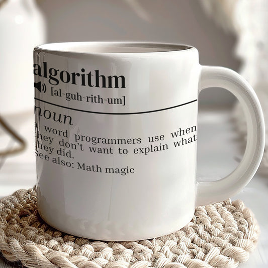 Algorithm Definition Funny Programmer Coffee Mug