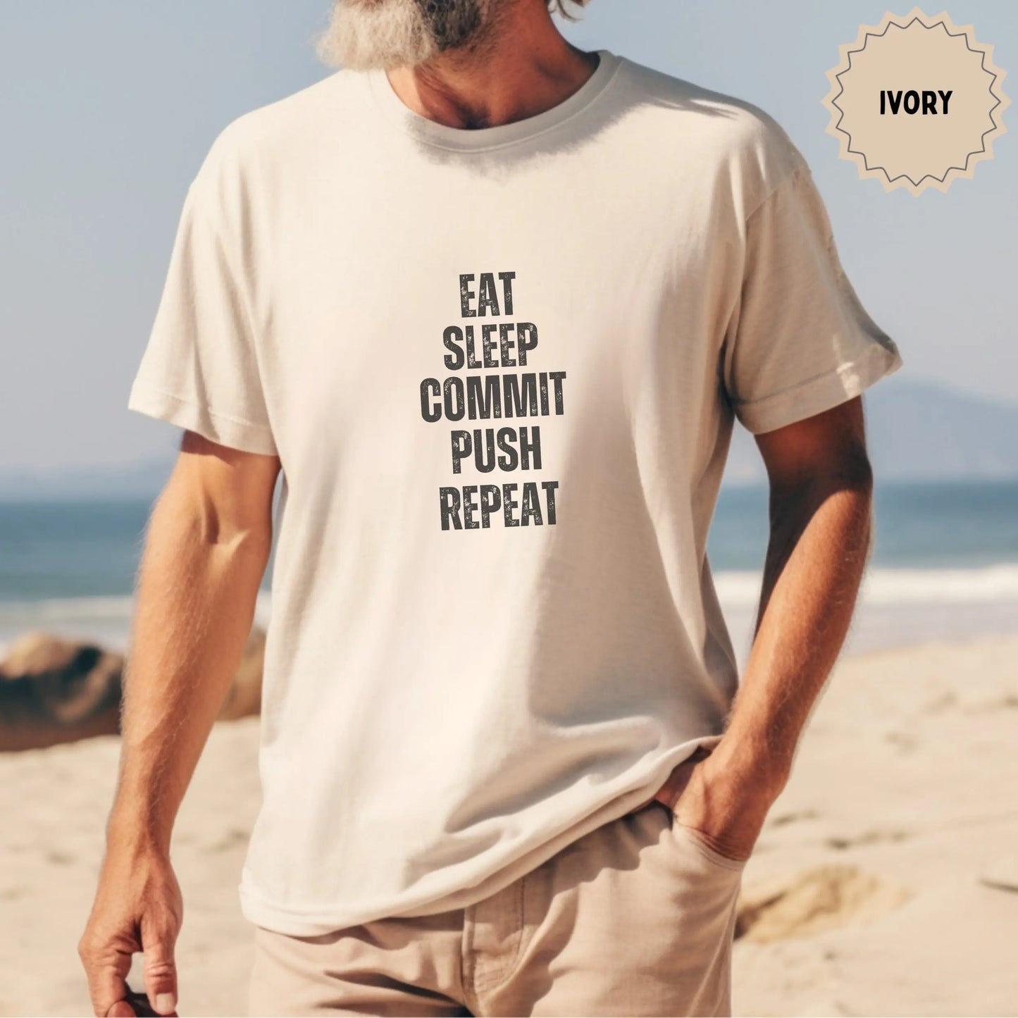 Eat Sleep Commit Push Repeat Ivory T-Shirt